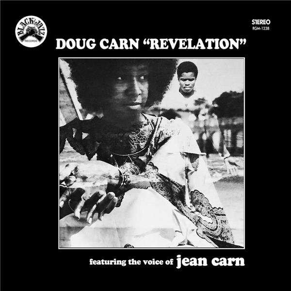 Revelation | Doug Carn (1948-....). Interprète