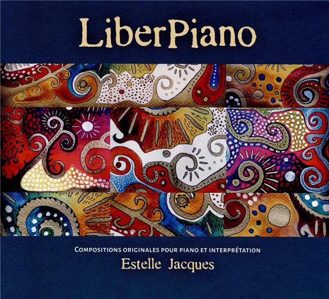 Liberpiano / Estelle Jacques | Jacques, Estelle. Composition. Piano