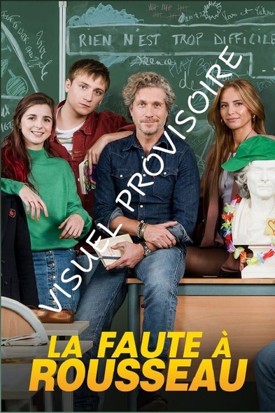 La Faute à Rousseau : Saison 1, épisodes 4 à 6 / Série télévisée créée par Agathe Robilliard et Thomas Boullé | Robilliard , Agathe . Auteur. Scénariste