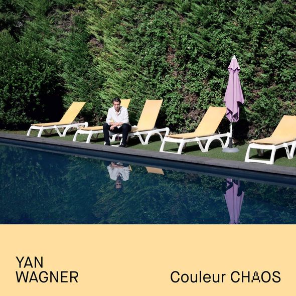 Couleur Chaos | Yan Wagner. Interprète