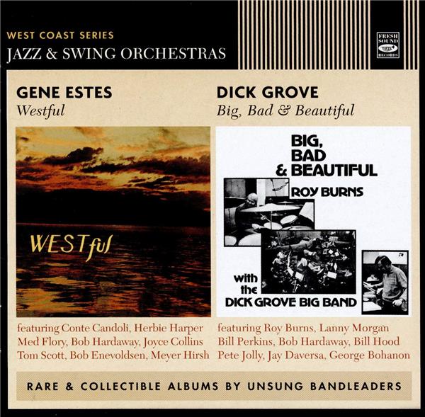 Westful. Big, bad & beautiful / Gene Estes | Estes, Gene. Batterie. Composition. Arrangement. Chef d'orchestre