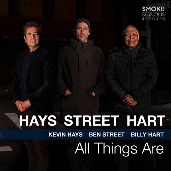 All things are | Hays, Kevin. Interprète