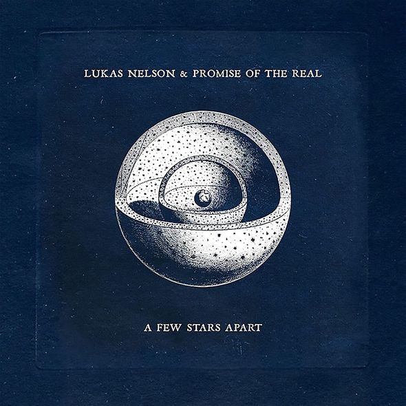 A few stars apart | Lukas Nelson. Chanteur
