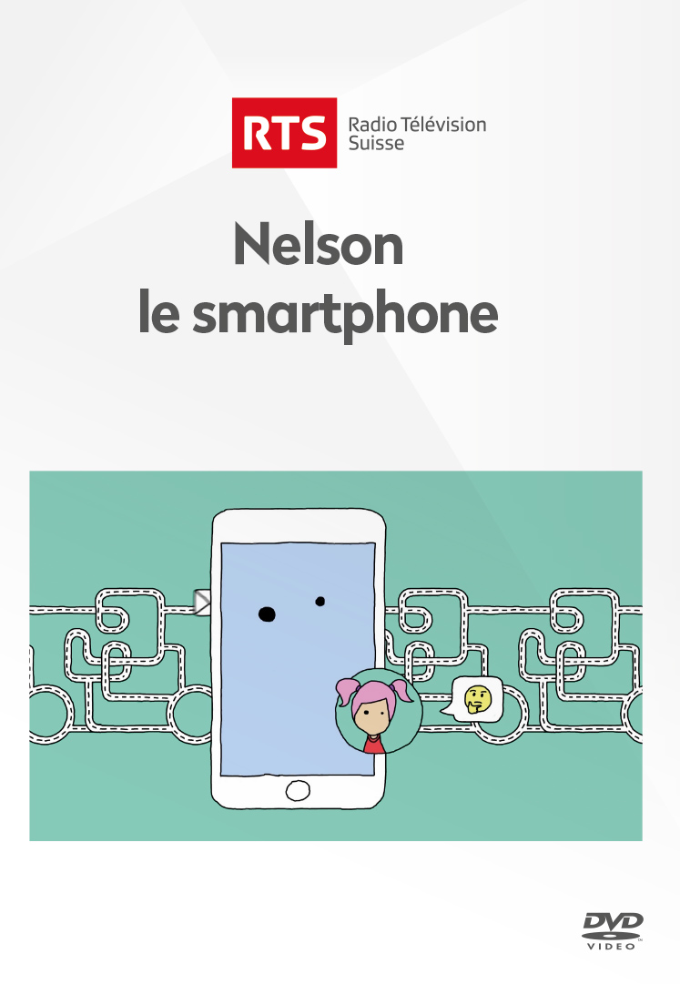 Nelson le smartphone / Films d'animation de Esther Freiburghaus et Mathieu Hofner | Freiburghaus , Esther . Metteur en scène ou réalisateur