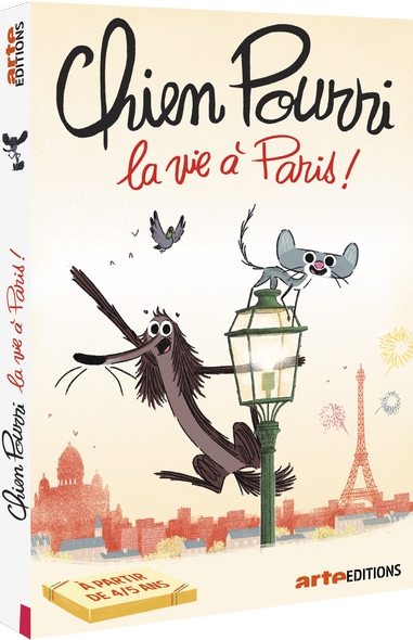 Chien Pourri : La vie à Paris ! / Série animée Stéphane Aubier, Davy Durand et Vincent Patar | Aubier, Stéphane. Metteur en scène ou réalisateur