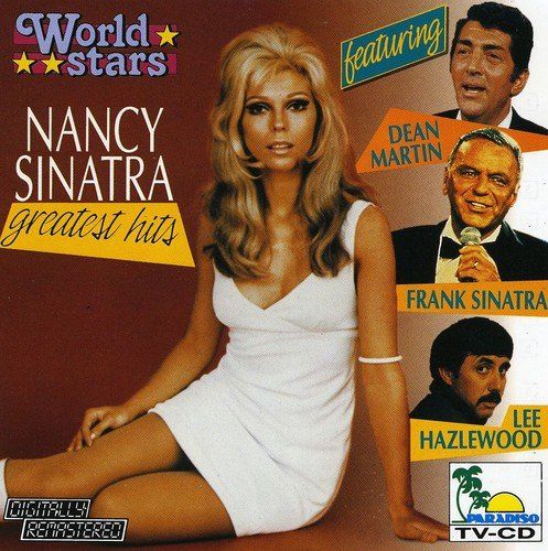 Greatest hits | Nancy Sinatra (1940-....). Chanteur