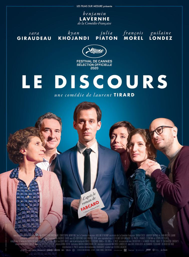 Le Discours / Laurent Tirard, réal. ; Benjamin Lavernhe, Sara Giraudeau, Kyan Khojandi, act. | 
