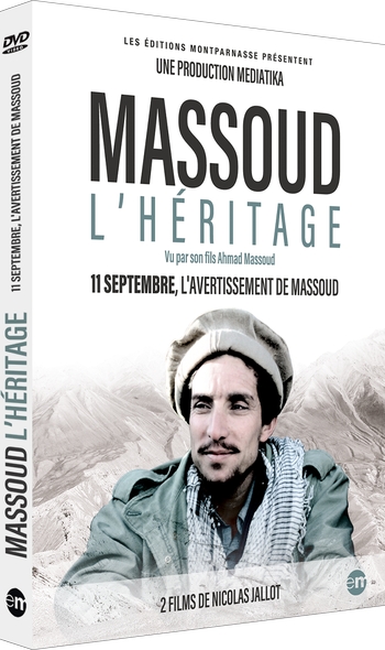 Massoud, l'héritage : 11 septembre, l'avertissement du Commandant Massoud