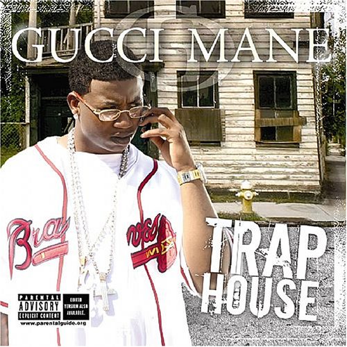 Trap house | Gucci Mane. Interprète