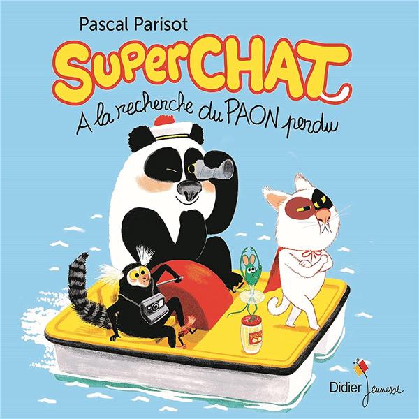 Couverture de Superchat à la recherche du paon perdu