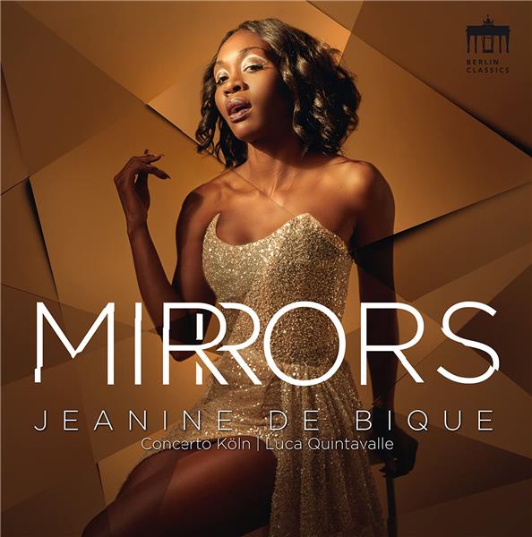 Mirrors | De Bique, Jeanine. Interprète
