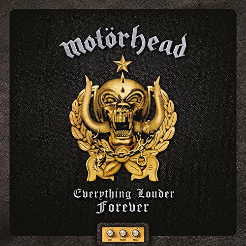 Everything louder forever / Motörhead | Kilmister, Lemmy (1945-2015). Composition. Chant. Basse électrique