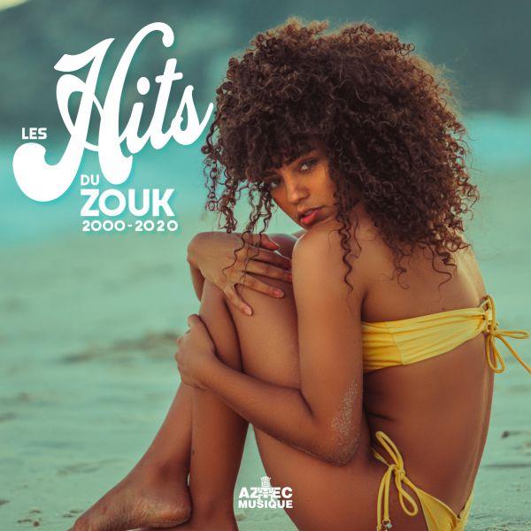 Couverture de Les hits du zouk 2000-2020