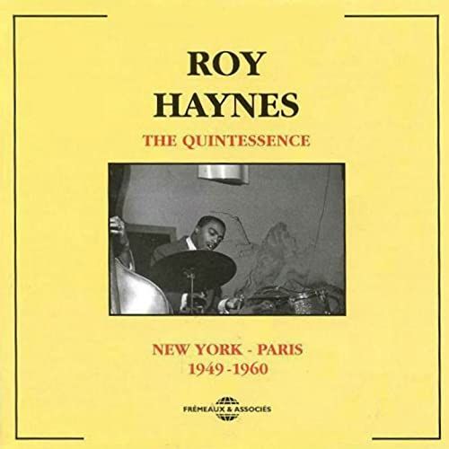 New York - Paris : 1949-1960 | Roy Haynes (1925-....). Musicien. Batterie