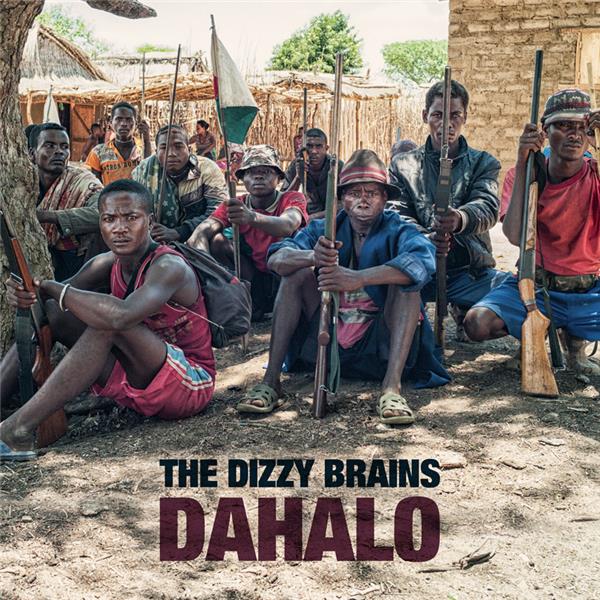 Dahalo / The Dizzy Brains | The Dizzy Brains . Composition. Interprète