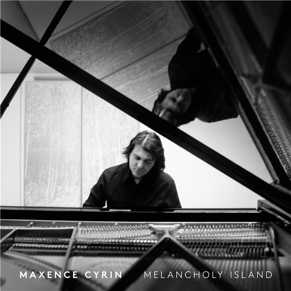 Melancholy island | Maxence Cyrin (1971-....). Compositeur
