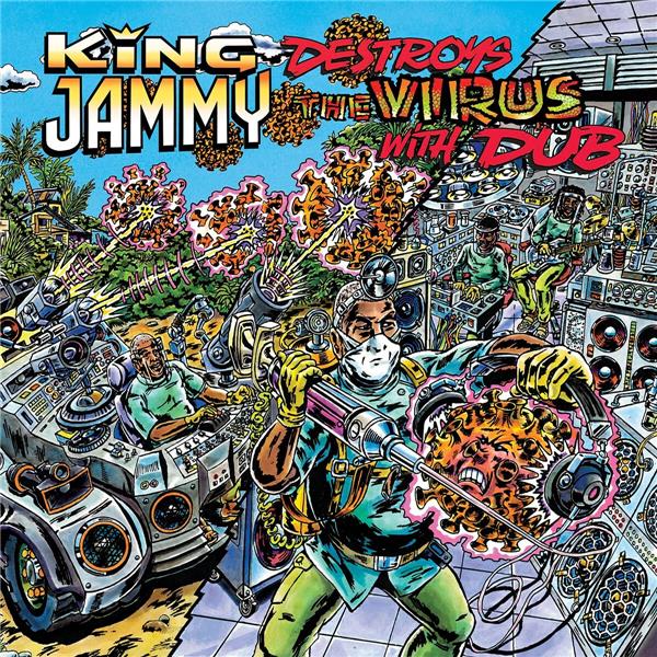 Destroys the virus with dub / King Jammy | King Jammy . Composition. Interprète