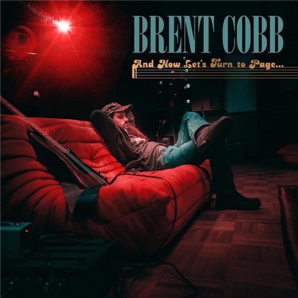 And now, let's turn to page... | Brent Cobb. Interprète