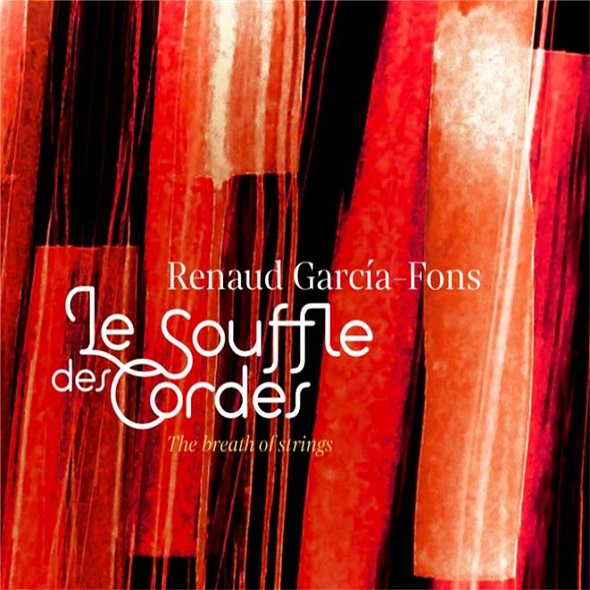 Le souffle des cordes / Renaud Garcia-Fons | Garcia-Fons, Renaud. Contrebasse. Composition. Arrangement