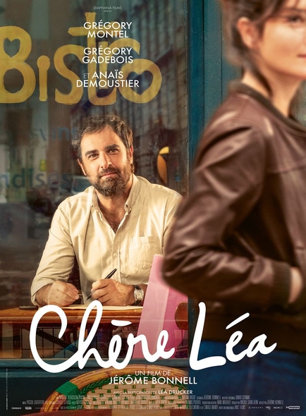 Chère Léa : DVD / Jérôme Bonnell, réal. | Bonnell, Jérôme. Scénariste