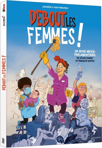 Debout les femmes ! | Perret, Gilles. Réalisateur