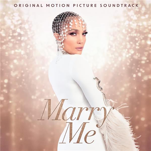 Marry me : original motion picture soundtrack | Jennifer Lopez (1970-....). Chanteur