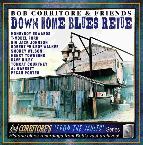 Down home blues revue | Bob Corritore (1956-....)