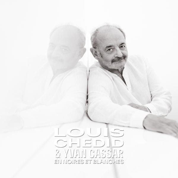 En noires et blanches / Louis Chedid | Chédid, Louis. Paroles. Composition. Chant