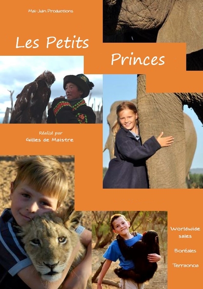 Les Petits princes : les Elus / Film de Gilles de Maistre | Maistre, Gilles de. Metteur en scène ou réalisateur. Scénariste