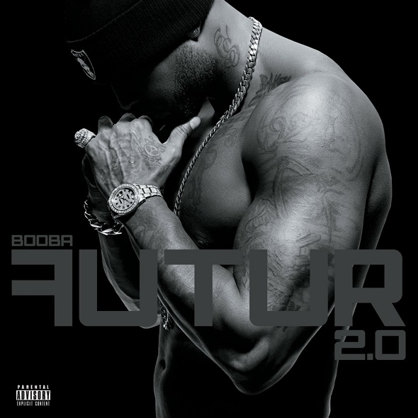 Futur. 2.0 | Booba (1976-....). Chanteur