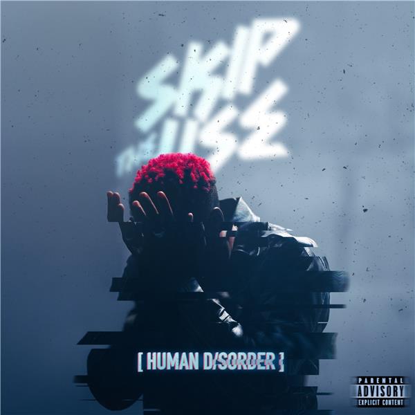 Human disorder | Skip The Use. Musicien