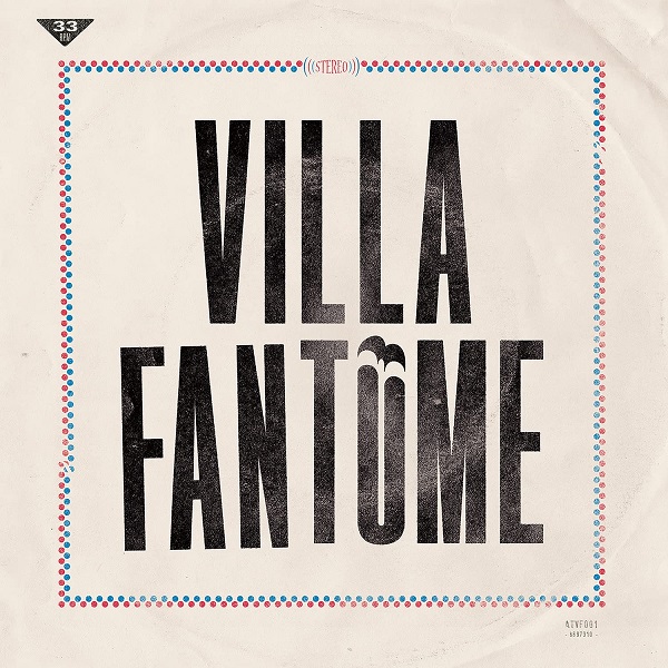 Villa Fantôme / Villa Fantôme | Lebas, Pierre. Composition. Chant