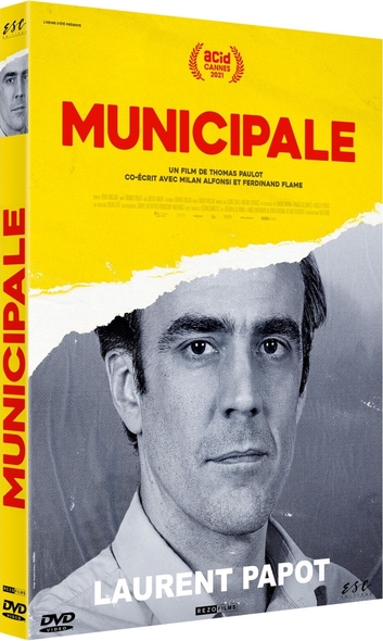 Municipale / Film de Thomas Paulot | Paulot , Thomas . Metteur en scène ou réalisateur. Scénariste