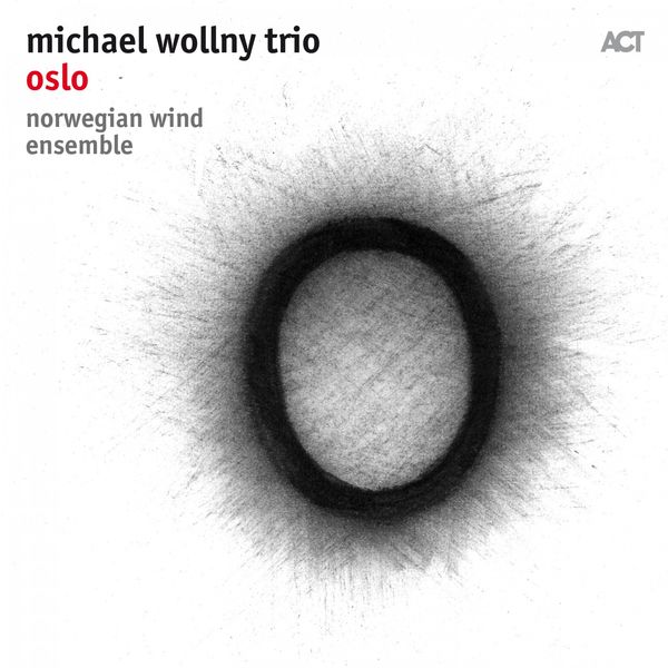 Oslo / Michael Wollny Trio | Wollny, Michael. Piano. Composition. Arrangement