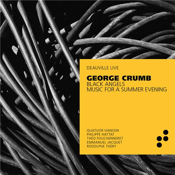 Black angels : music for a summer evening | Crumb, George. Compositeur