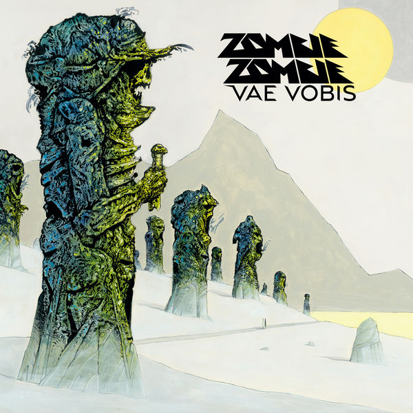Vae vobis / Zombie Zombie | Zombie Zombie. Composition. Interprète