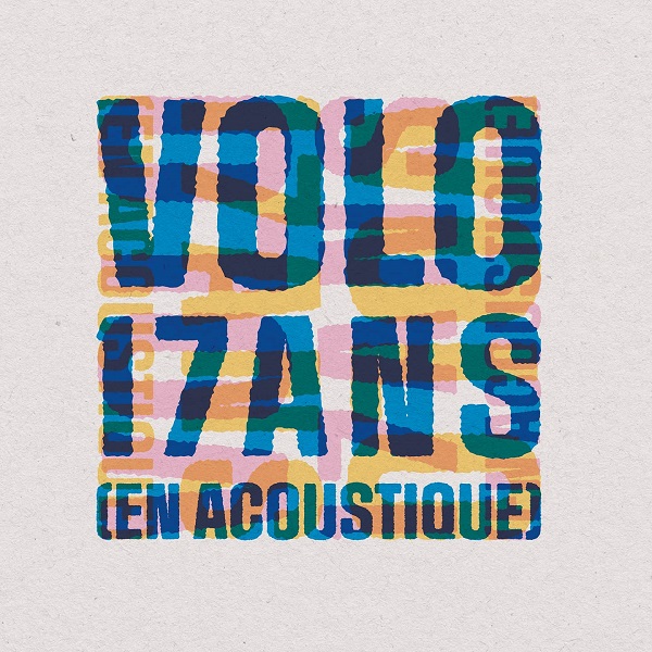 17 ans : en acoustique | Volo (Groupe de chanson francophone). Musicien
