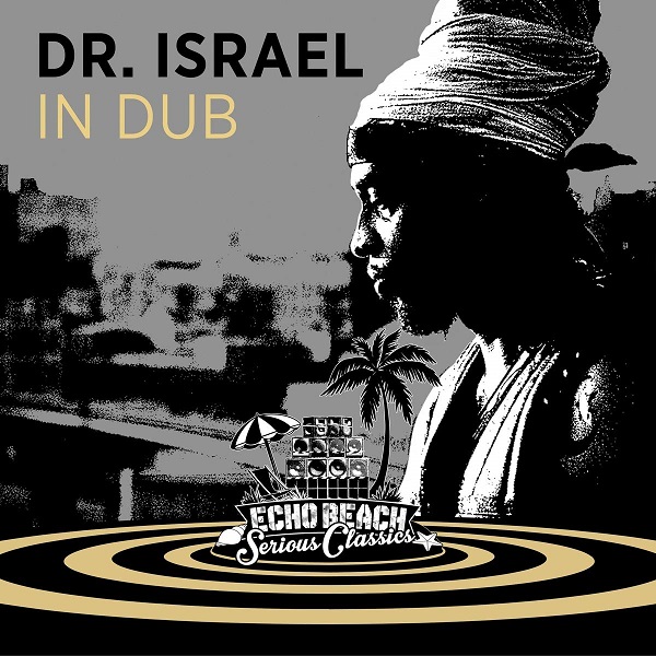 In dub | Dr Israel. Compositeur