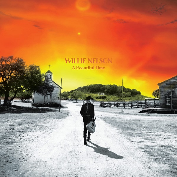 A beautiful time / Willie Nelson | Nelson, Willie. Composition. Chant