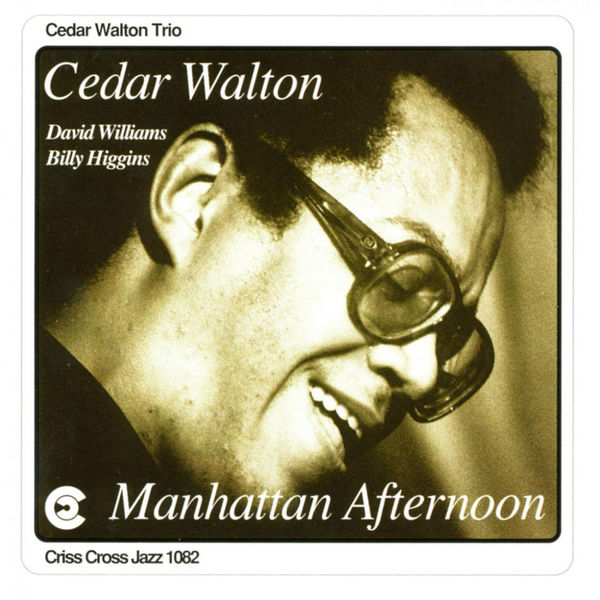 Manhattan afternoon | Cedar Walton (1934-2013). Interprète