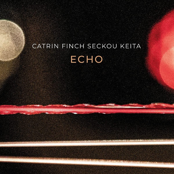 Echo | Finch, Catrin. Interprète