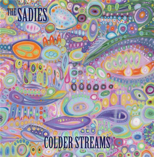 Colder streams | The Sadies. 