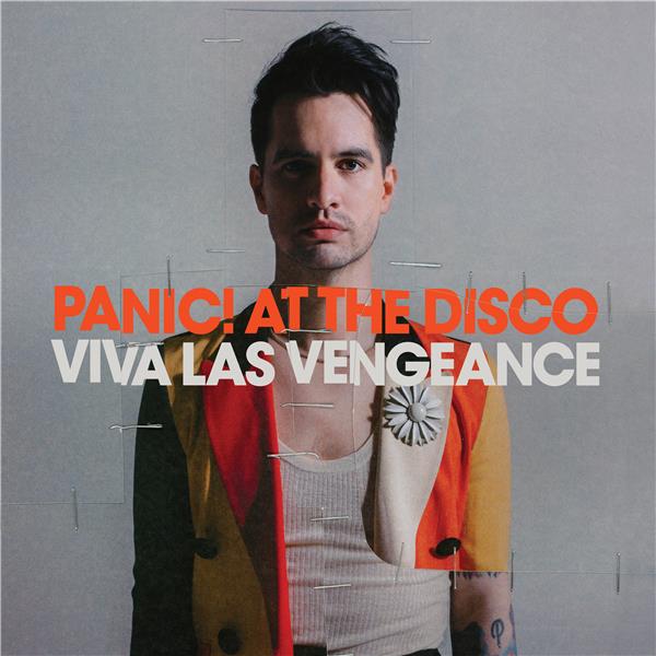 Viva las vengeance / Panic ! At The Disco | Panic ! at the disco. Musicien