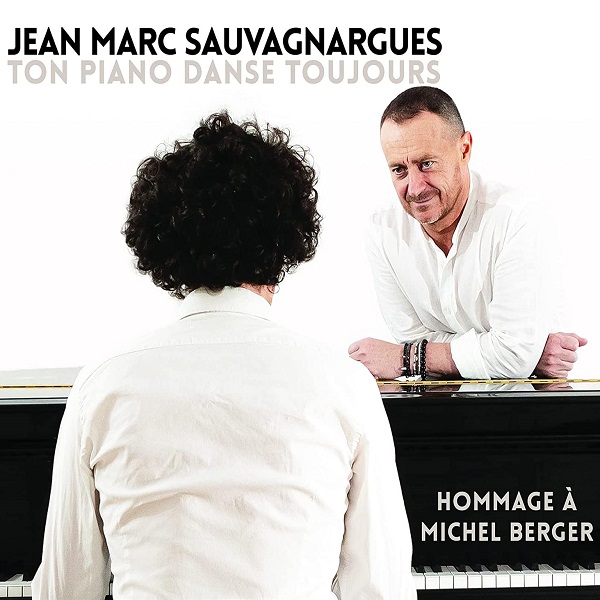 Couverture de Ton piano danse toujours : hommage à Michel Berger