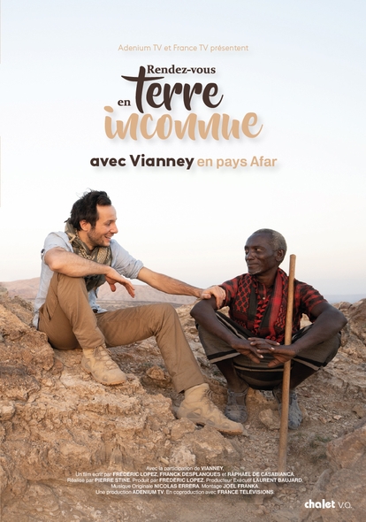 Rendez-vous en terre inconnue : Vianney en Pays Afar / film de Pierre Stine | Stine, Pierre. Metteur en scène ou réalisateur