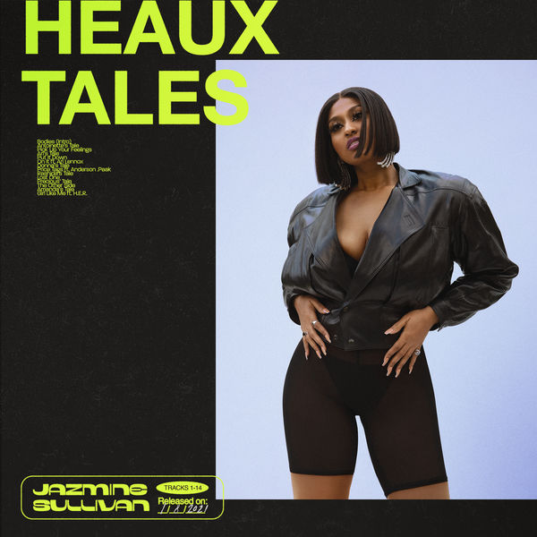 Heaux tales | Jazmine  Sullivan. Interprète