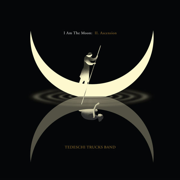 I am the moon. II, Ascension / Tedeschi Trucks Band | Trucks, Derek (1979-....). Composition. Guitare électrique. Tablas