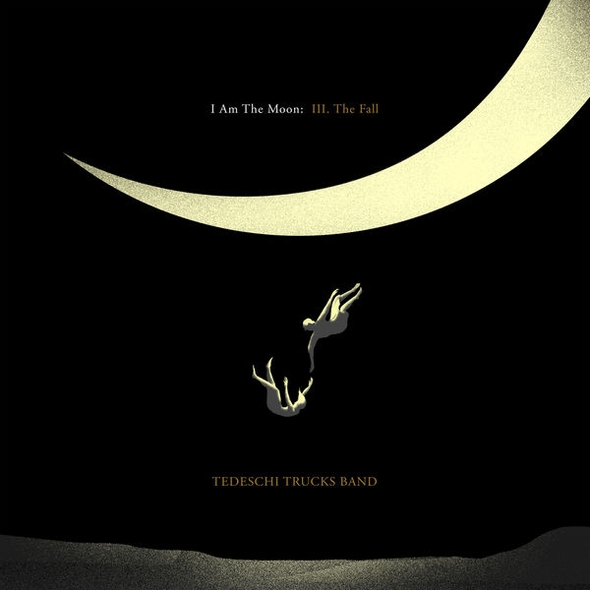 I Am The Moon. III, The Fall / Tedeschi Trucks Band | Tedeschi, Susan. Composition. Chant. Guitare