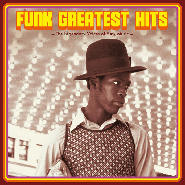 Funk greatest hits : the legendary voices of funk music | Kool & the Gang. Musicien