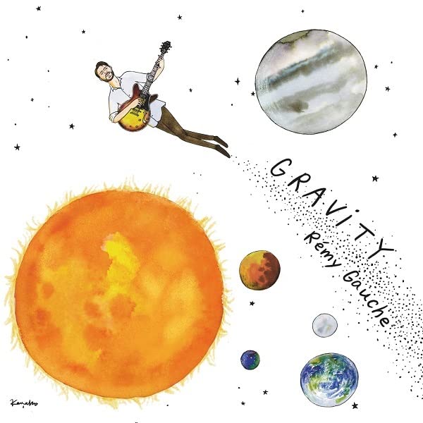 Gravity | Remy Gauche. Interprète